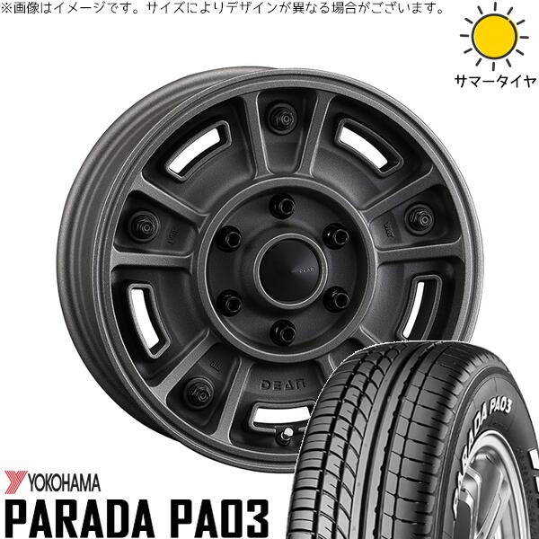 ヨコハマタイヤ パラダ PA03 215/65R16 ＋ ディーン BJメキシカン ショットチャコールブラック 16インチ 6.5J +38 6H139.7P サマー・ホイール4本セット。1枚目。