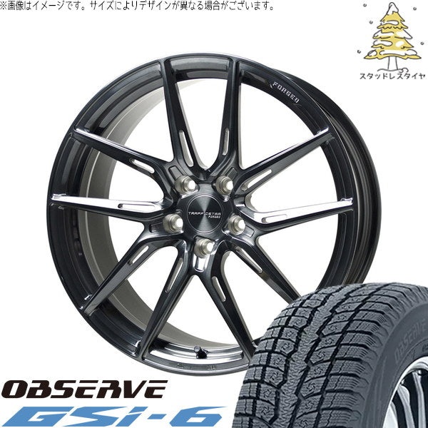 トーヨータイヤ オブザーブ Gsi-6 225/55R19 ＋ トラフィックスター FORGED TSF-02 ブラッシュド/ブラッククリア 19インチ 8J +35 5H114.3P スタッドレス・ホイール4本セット。1枚目。